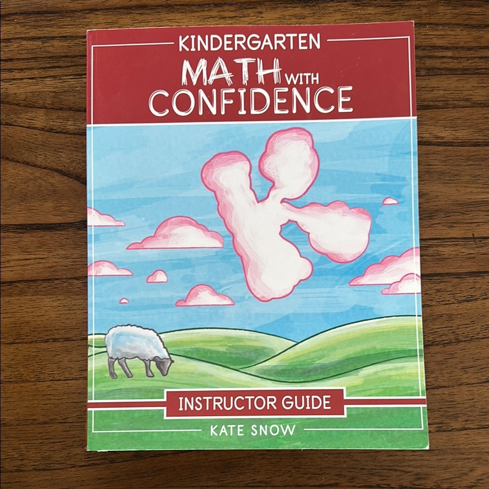 Kindergarten Math with Confidence Instructor Guide